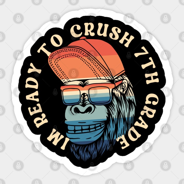 I'm Ready To Crush 7th grade Back To School Sticker by Myartstor 